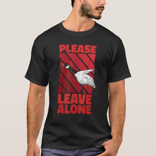 T-shirt Please Leave Me Alone Canadian Goose Birdwatcher (Devant)