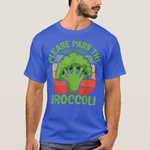 T-shirt Please Pass the Broccoli Funny Retro Vegan Brocco