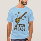 T-shirt PLEASE WITCH - Halloween (Devant)