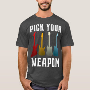 T-shirt Plectre de guitare drôle Choisissez votre arme Mus