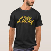 T-shirt plein de chance (Devant)