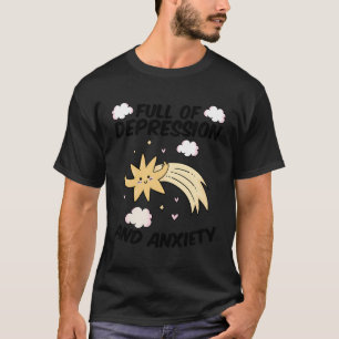 T-shirt Plein De Dépression Anxiété Étoile Santé Mentale T