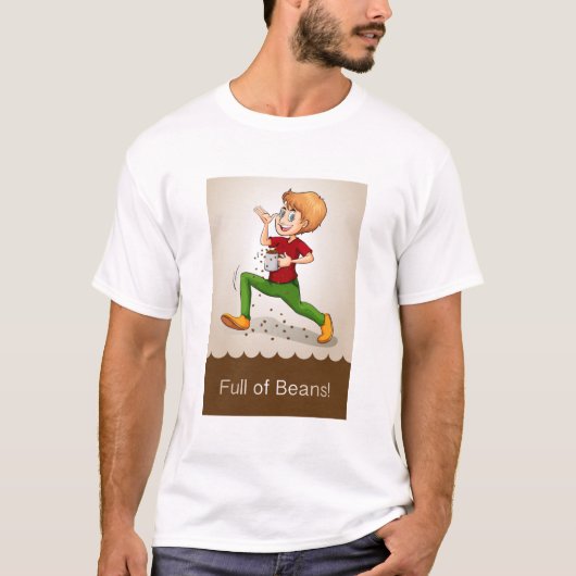 T-shirt Plein de haricots (Devant)