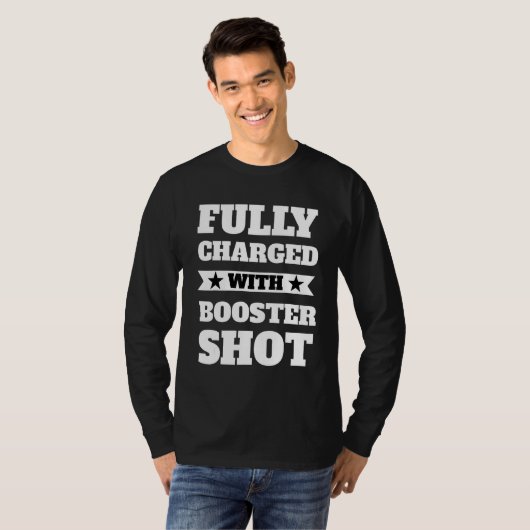 T-shirt Pleinement Chargé Avec Booster Shot (Devant entier)