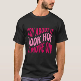 T-shirt Pleure À Ce Sujet Semble Chaud Déplacement Sur Cit