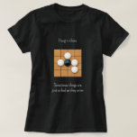 T-shirt Pleurer Goishi à Atari Funny Go<br><div class="desc">Apprendre à accepter l'inévitable est l'une des nombreuses leçons de vie que vous pouvez apprendre du jeu du go. Ce t-shirt ludique sur le thème Go présente une pierre noire prise dans une échelle où une tentative d'évasion entraînera une perte plus grande. Selon le porteur et l'occasion, ce t-shirt peut...</div>