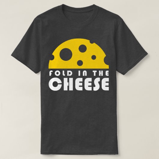 T-shirt Plier Dans Le Fromage (Design devant)