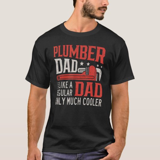 T-shirt Plomber papa Plumbing Pipefitters Plumber (Devant)