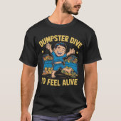 T-shirt Plongée de Dumpster délice (Devant)