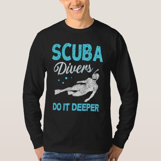 T-shirt Plongée Sous-Marine Plongée Faire Plus Profond (Devant)