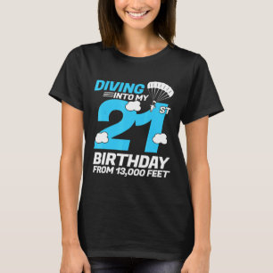 T-shirt Plongeon dans mon anniversaire 21 ans drôle de par