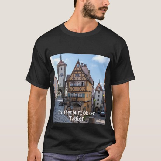 T-shirt Plönlein à Rothenburg ob der Tauber, Allemagne (Devant)