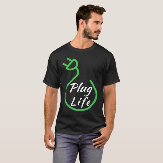 T-shirt Plug Life, propriétaire du VB, VE de lecteur élect (Devant entier)