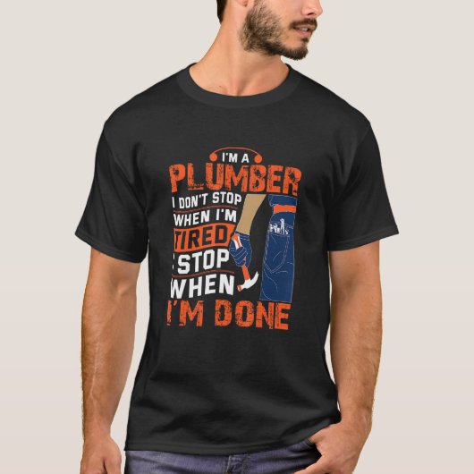 T-shirt Plumber Im Done  Plumber (Devant)