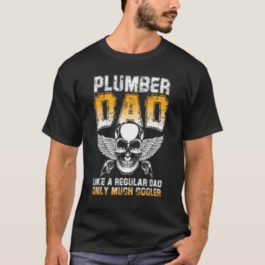 T-shirt Plumber Papa Comme Un Père Régulier Seulement Beau (Devant)