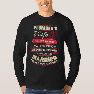 T-shirt Plumber Wife When Heu2019ll Be Home Married
