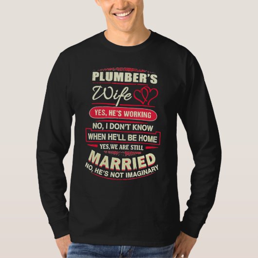 T-shirt Plumber Wife When Heu2019ll Be Home Married (Devant)