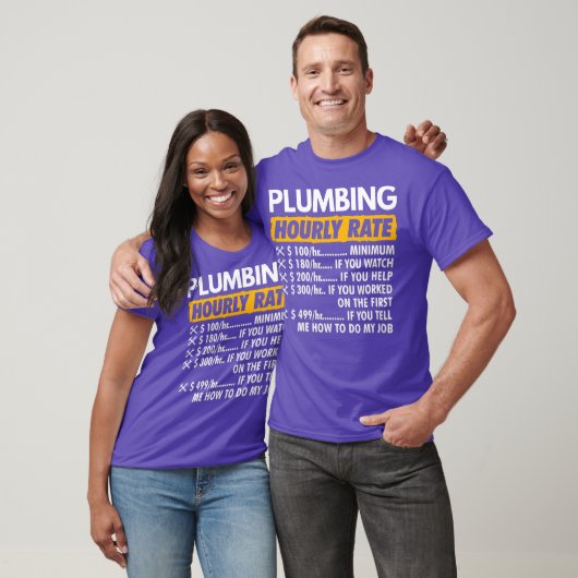 T-shirt Plumbing Hourly Rate Funny Plumber Saying Hourly (Unisexe)