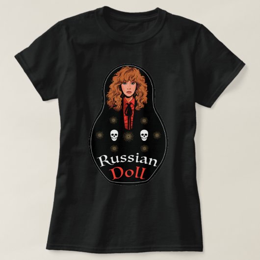 T-shirt Plus Alors Merveilleuse Poupée Russe - Matrioshka (Design devant)