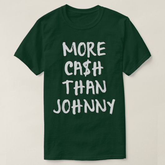 T-shirt Plus d'argent que Johnny Funny Music (Design devant)