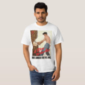 T-shirt Plus de bois pour l'armée (Devant entier)