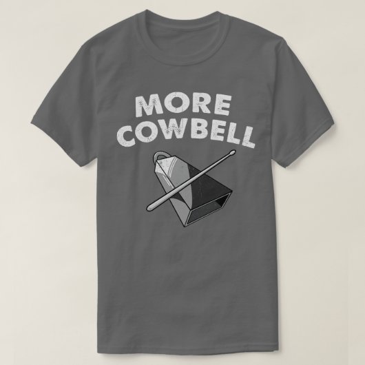 T-shirt Plus de Cowbell (Design devant)