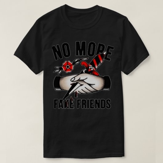 T-SHIRT PLUS DE FAUX AMIS (Design devant)