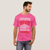 T-shirt Plus De Gens Croient En Ufos Qu'Au Congrès Uap 6 (Devant entier)