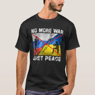 T-shirt Plus De Guerre Juste La Paix - Je Suis Avec L'Ukra