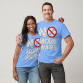 T-shirt Plus de guerres (Unisexe)