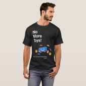 T-shirt Plus de jouets (Devant entier)
