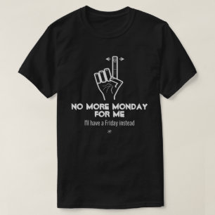T-shirt Plus de lundi v2b