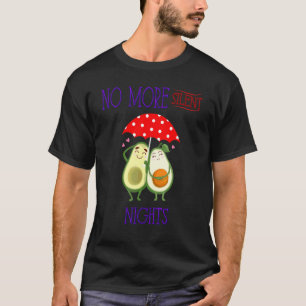 T-shirt Plus De Nuits Silencieuses Sarcastique Funny