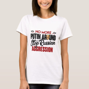 T-shirt Plus de Poutine autour de la Pro Ukraine