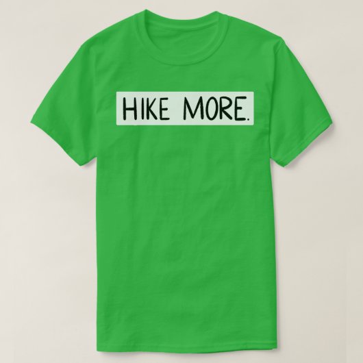 T-shirt Plus de randonnée (Design devant)