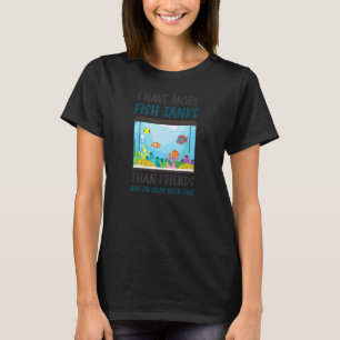 T-shirt Plus de réservoirs à poissons que d'amis Aquarium