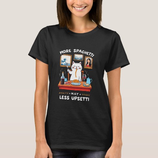 T-shirt Plus de Spagetti Moins de Pâtes Upsetti (Devant)