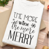 T-shirt Plus De Vins, Plus De Joyeuses Vacances