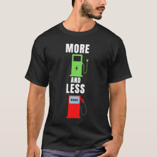 T-shirt Plus D'Électricité Et Moins De Gaz, Propriétaire F