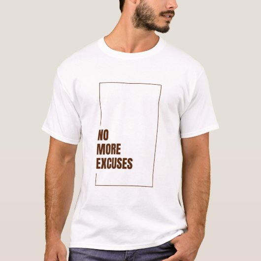 T-SHIRT PLUS D'EXCUSES (Devant)