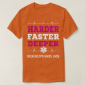 T-shirt Plus difficile à atteindre plus rapidement parce q (Design devant)