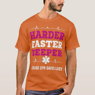T-shirt Plus difficile à atteindre plus rapidement parce q