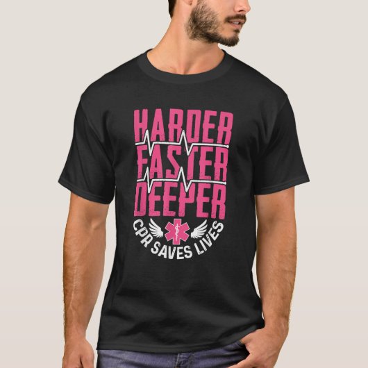 T-shirt Plus difficile plus profond parce que le CP sauve (Devant)