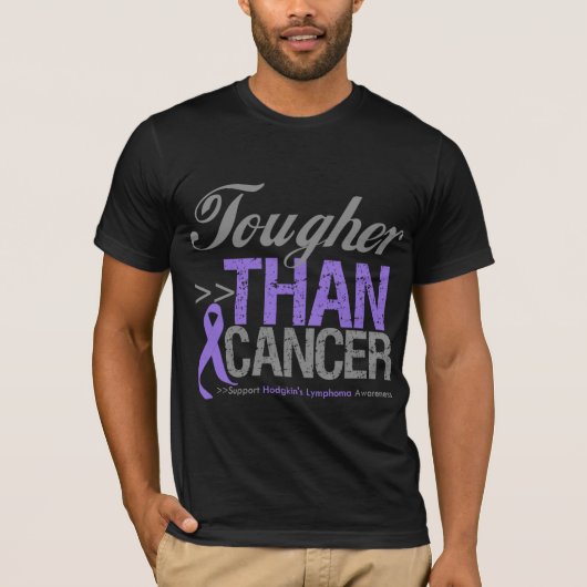 T-shirt Plus dur que le Cancer - lymphogranulomatose (Devant)