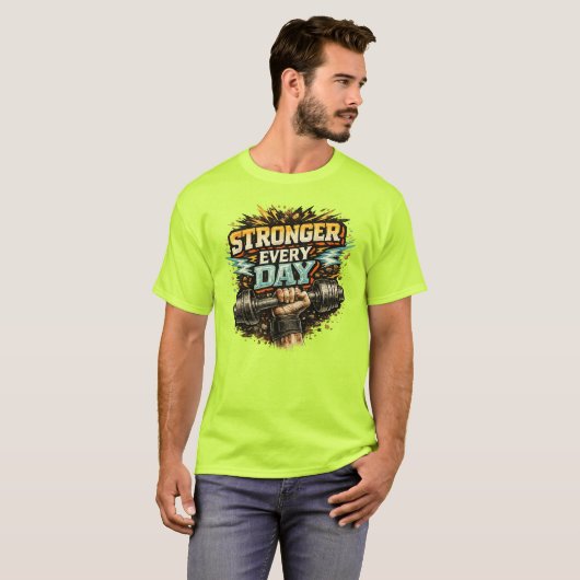 T-shirt Plus Fort Chaque Jour (Devant entier)