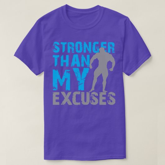 T-shirt Plus fort que mes excuses (Design devant)