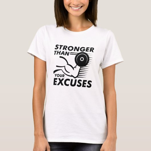 T-shirt Plus Fort que Vos Excuses (Devant)
