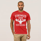 T-shirt Plus Fort que Vos Excuses (Devant entier)