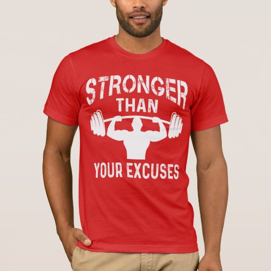 T-shirt Plus Fort que Vos Excuses (Devant)
