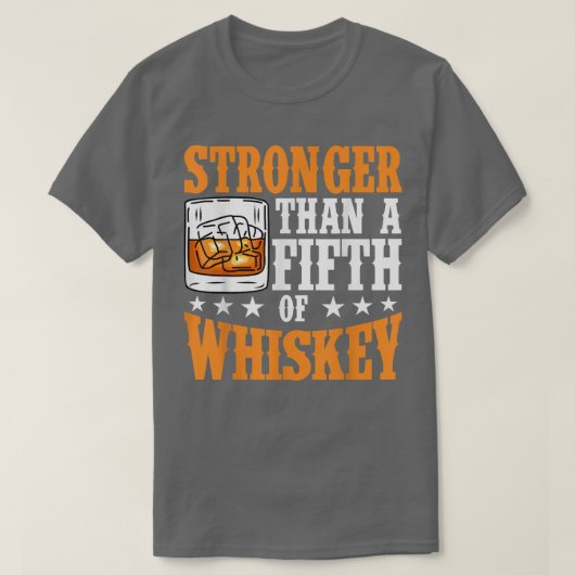 T-shirt Plus Forte Qu'Une 5E De Chemise Whiskey Funny  (Design devant)